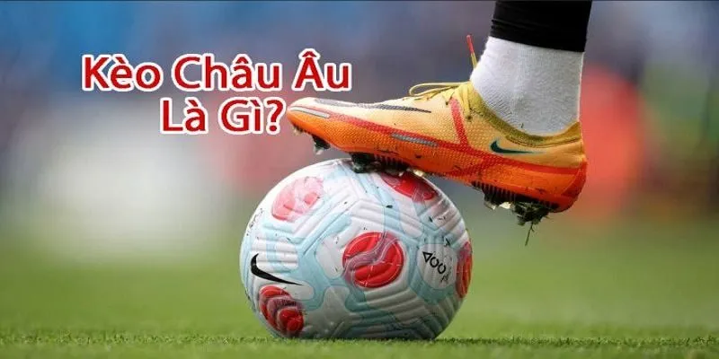 Kèo Châu Âu Red88